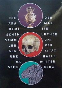 "Die Akademischen Sammlungen und Museen der Martin-Luther-Universitt Halle-Wittenberg"