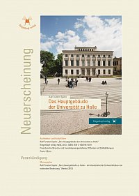 Das Hauptgebäude der Universität zu Halle, 2013
